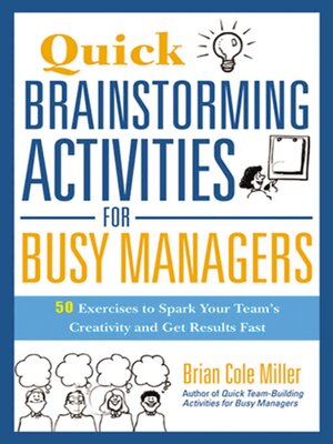 cover image of Quick Brainstorming Activities for Busy Managers